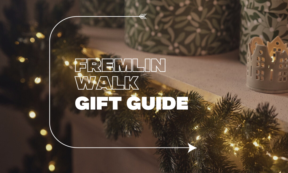 Fremlin Walk Christmas Gift Guide